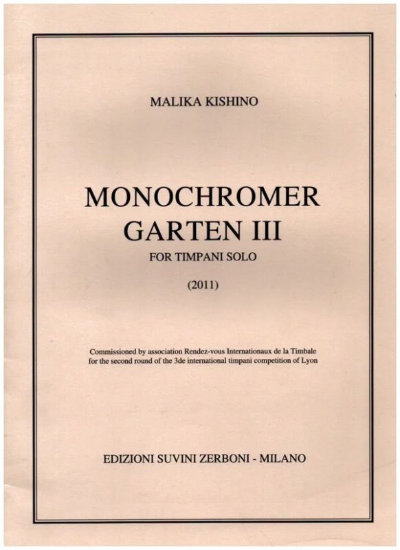 Malika Kishino - Monochromer Garten Iii (2011) Per Timpani (8 Ca.)