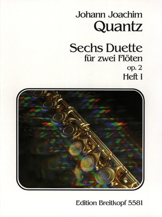 Johann Joachim Quantz: Sechs Duette op. 2, Heft I