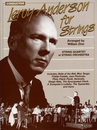 Leroy Anderson: Leroy Anderson for Strings