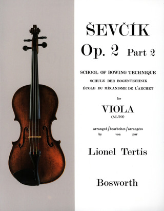 Otakar Ševčík: School of Bowing Technique op. 2/2