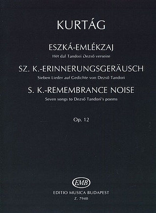 György Kurtág - S. K. Erinnerungsgeräusch op. 12