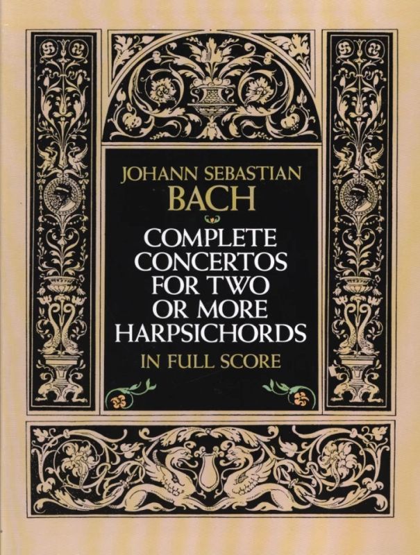 Johann Sebastian Bach - Complete Concertos for 2 ore more harpsichords