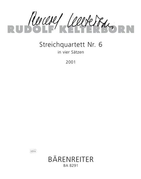 Rudolf Kelterborn - Streichquartett Nr. 6 (2001)