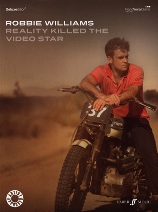 Robbie Williams: Robbie Williams: Reality Killed The Video Star