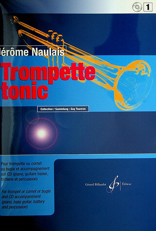 Jérôme Naulais - Trompette Tonic Volume 1