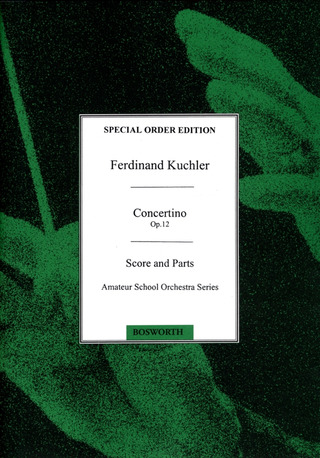 Ferdinand Küchler: Concertino D-Dur op. 12