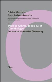 Olivier Messiaen - Olivier Messiaen – Analysen, Texte, Zeugnisse