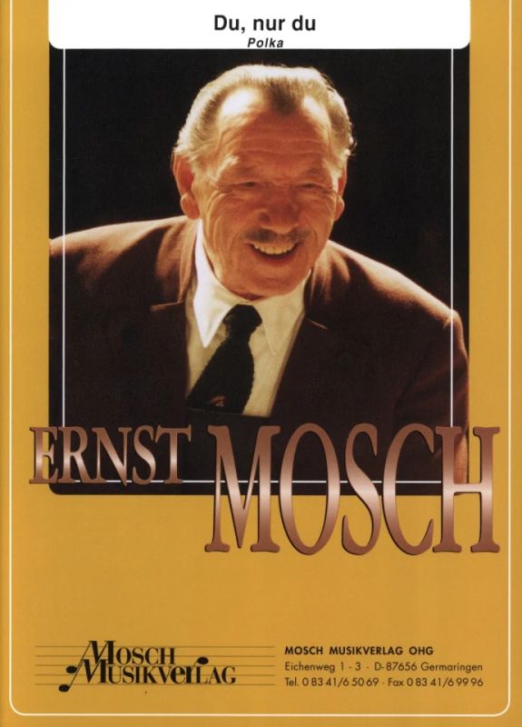 Ernst Mosch - Du nur du