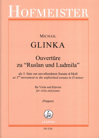 Michail Glinka: Ouvertüre zu "Ruslan und Ludmilla"