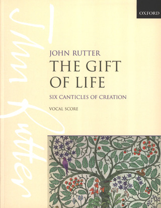 John Rutter: The Gift of Life