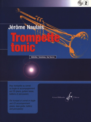 Jérôme Naulais - Trompette Tonic Volume 2