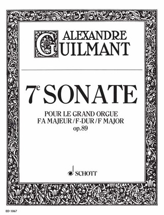 Felix Alexandre Guilmant - 7. Sonata F Major