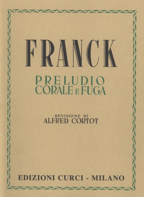 César Franck - Preludio, Corale e Fuga