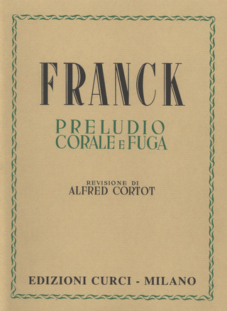 César Franck - Preludio, Corale e Fuga