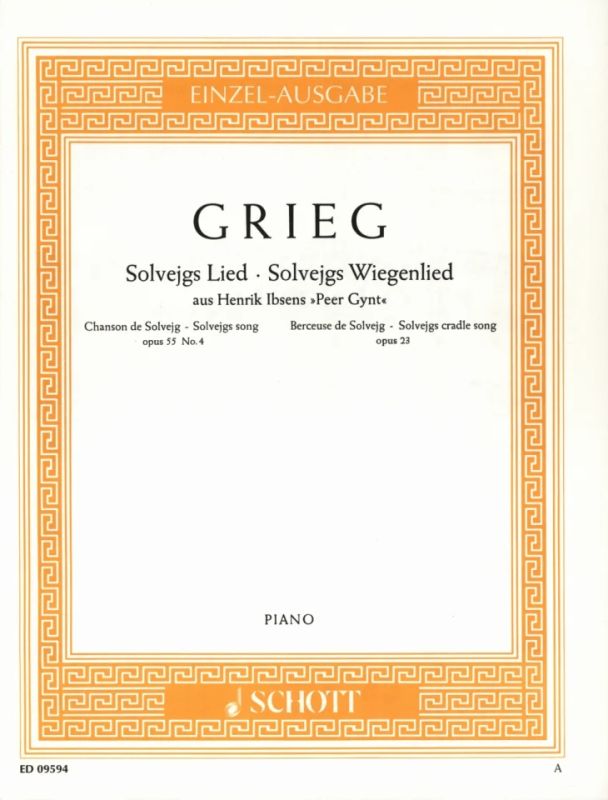 Edvard Grieg - Solvejgs Lied - Solvejgs Wiegenlied op. 55/4 and op. 23