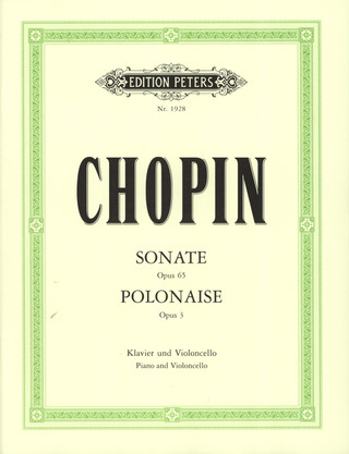 Frédéric Chopin - Sonate g-Moll op. 65 & Polonaise C-Dur op. 3