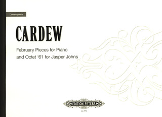 Cardew Cornelius - February Pieces for Piano / Octet '61 for Jasper Johns