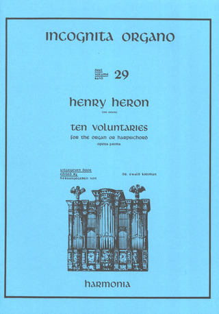 Henry Heron - Incognita Organo 29 - Ten Voluntaries