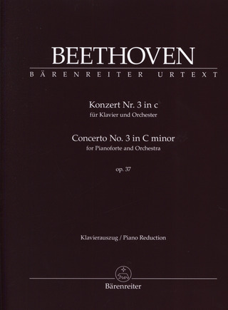 Ludwig van Beethoven: Konzert Nr. 3 c-Moll op. 37