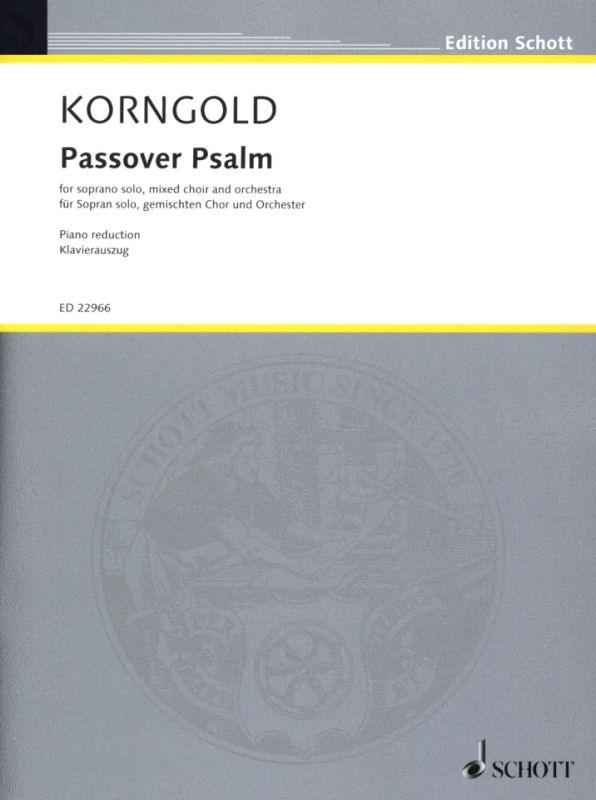 Erich Wolfgang Korngold - Passover Psalm op. 30