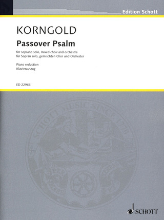Erich Wolfgang Korngold - Passover Psalm op. 30