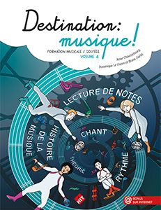 Anne Chaussebourg y otros.: Destination : musique ! 4