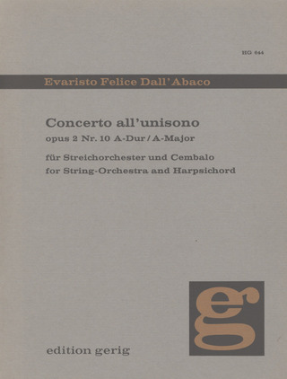 Evaristo Felice Dall'Abaco - Concerto All Unisono A-Dur Op 2/10