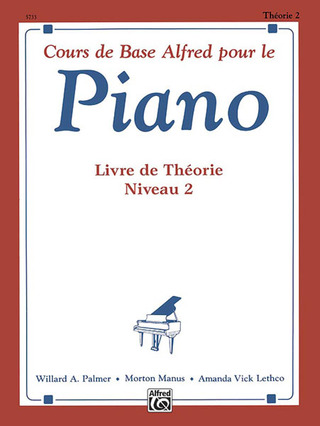 Willard Palmer y otros.: Basic Piano Course: French Edition Theory Book 2