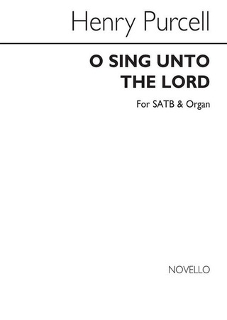 Henry Purcell - O Sing Unto The Lord