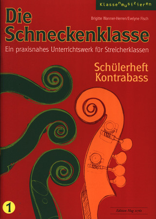 Brigitte Wanner-Herren et al.: Die Schneckenklasse 1