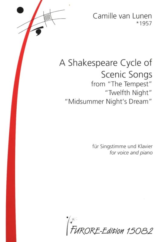Camille van Lunen - A Shakespeare Cycle of Scenic Songs