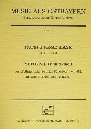Rupert Ignaz Mayr - Suite Nr. IV in d-Moll