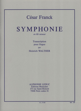César Franck - Symphonie En Re Mineur