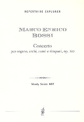 Marco Enrico Bossi - Konzert a-Moll op.100 für Orgel,