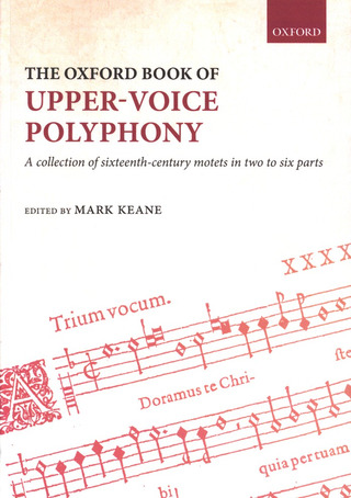 The Oxford Book of Upper-Voice Polyphony