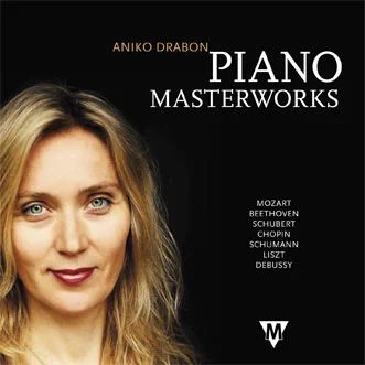 Wolfgang Amadeus Mozartet al. - Piano Masterworks