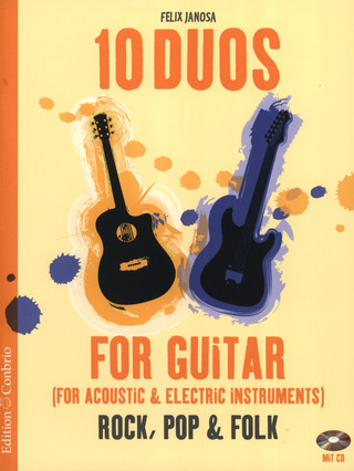 Felix Janosa - 10 Duos for Guitar for acoustic & electric instruments