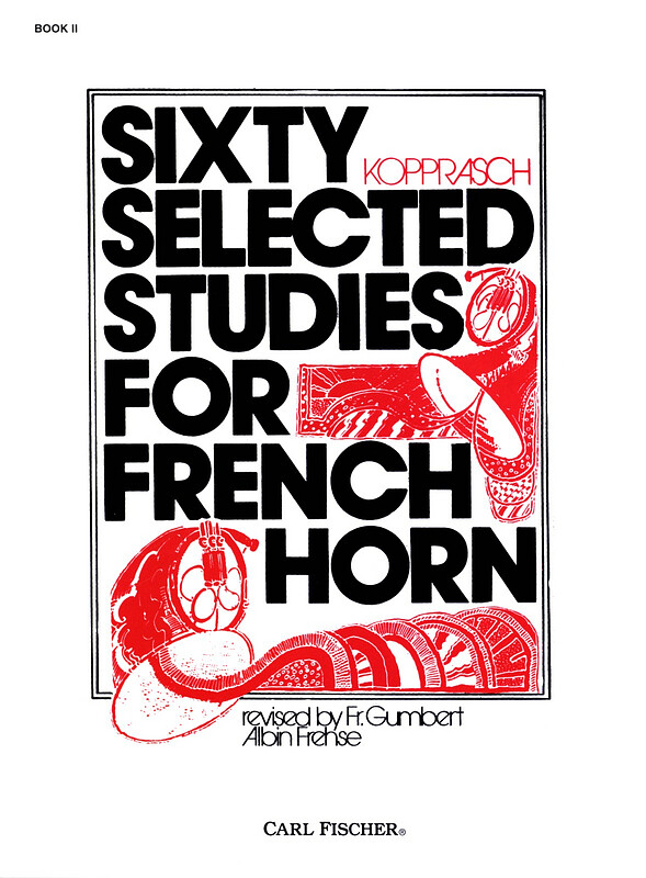 Georg Kopprasch - Sixty Selected Studies for French Horn - Book II
