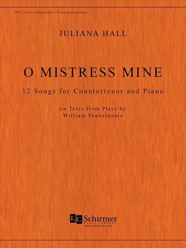 Juliana Hall - O Mistress Mine