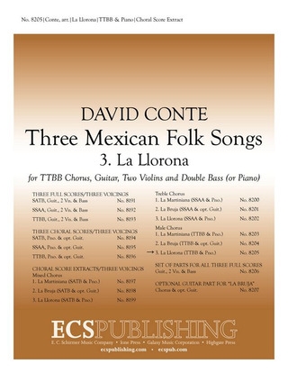 David Conte - Three Mexican Folk Songs: 3. La Llarona