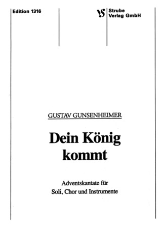 Gustav Gunsenheimer: Dein König kommt