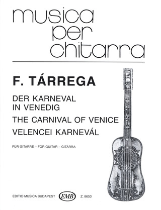 Francisco Tárrega - Der Karneval in Venedig