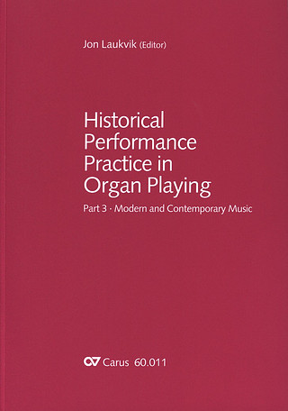 Historical Performance Practice in Organ Playing