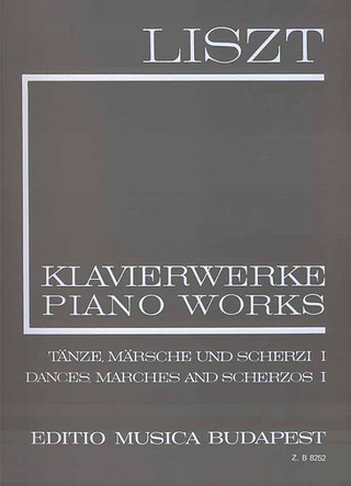 Franz Liszt - Dances, Marches and Scherzos I (I/13)