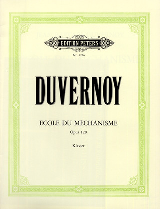 Jean-Baptiste Duvernoy - École du Mécanisme op. 120