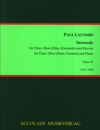 Paul Lacombe - Serenade op. 47
