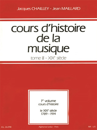 Jacques Chailley - Cours d'histoire de la musique 3/1