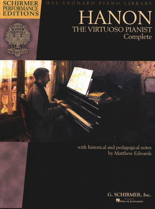 Charles-Louis Hanony otros. - Hanon: The Virtuoso Pianist Complete - New Edition