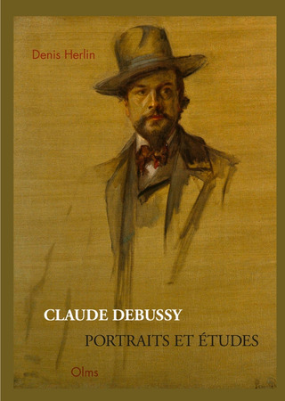 Denis Herlin - Claude Debussy – Portraits et Études