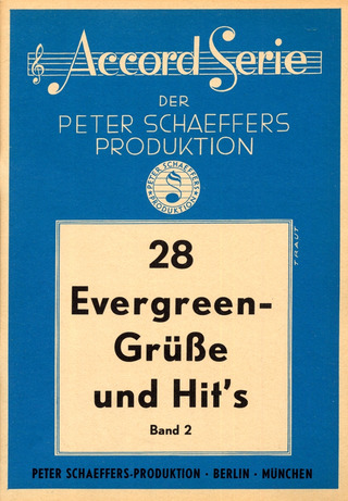28 Evergreen-Grüße und Hits 2
